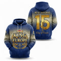 Real Madrid King Of Europe Hoodie - 3D All Over Print 15th Champions League Winners Sweatshirt - LeagueLockerGear