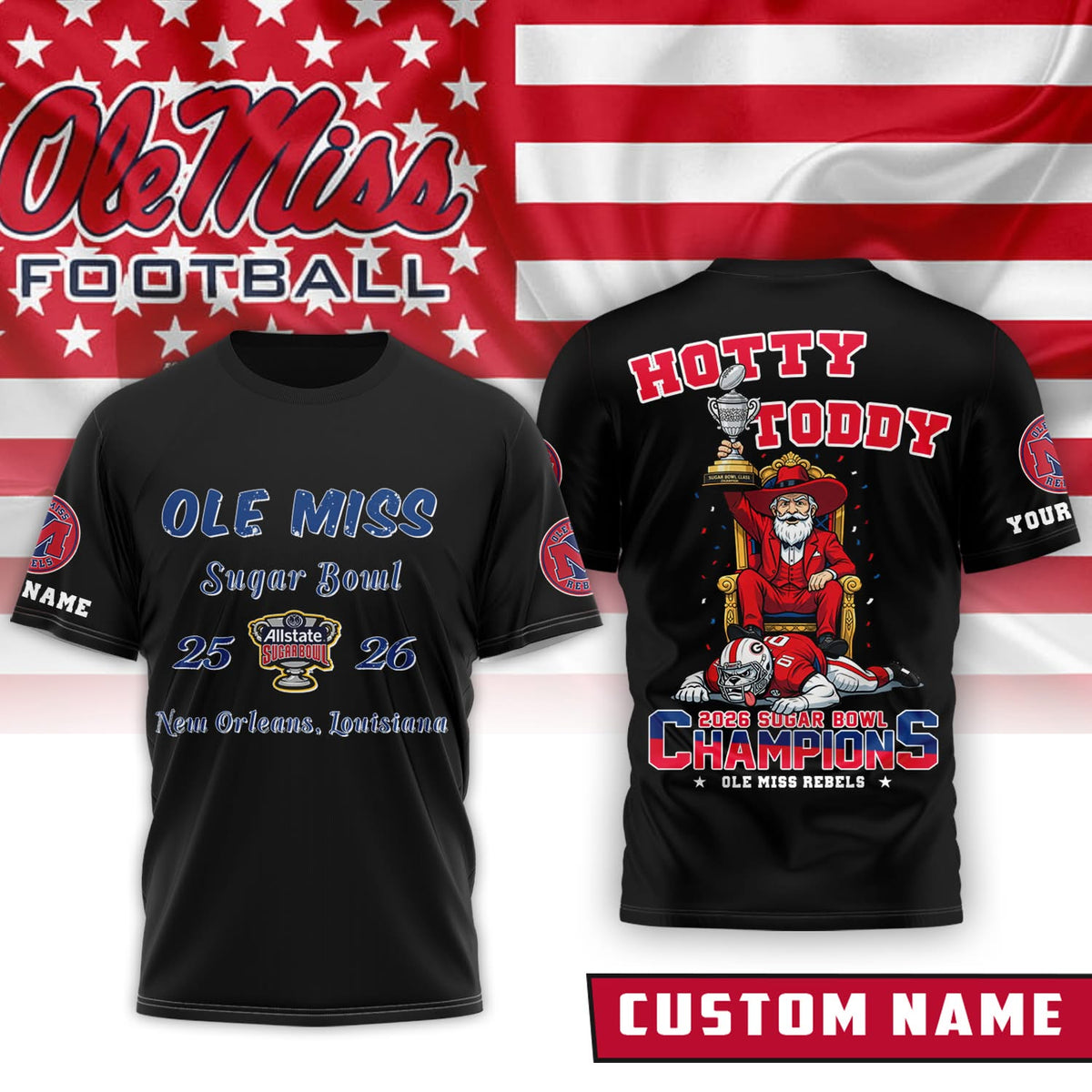 Ole Miss Rebels 2026 Sugar Bowl Champions Custom Name T-Shirt - LeagueLockerGear