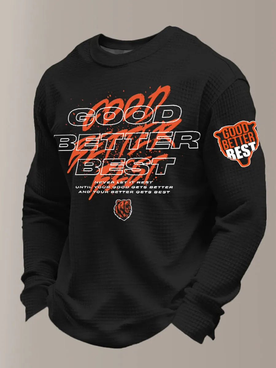 Chicago Bears Good Better Best Never Let It Rest Long Sleeve Shirt - LeagueLockerGear