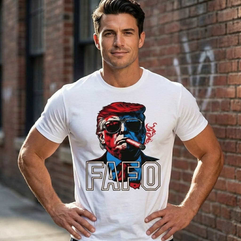 Donald Trump FAFO T-Shirt - LeagueLockerGear