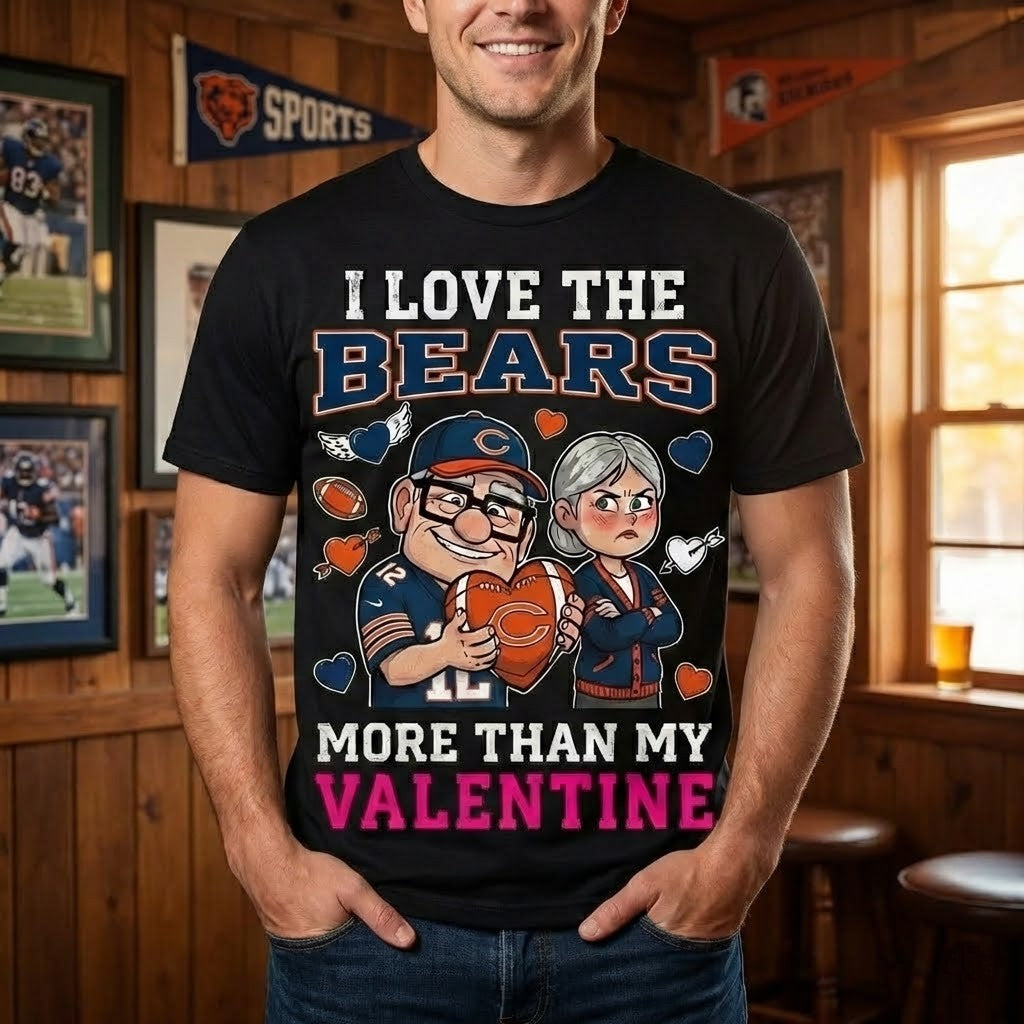 Chicago Bears Up Movie I Love The Bears More Than My Valentine T-Shirt - LeagueLockerGear
