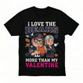 Chicago Bears Up Movie I Love The Bears More Than My Valentine T-Shirt - LeagueLockerGear