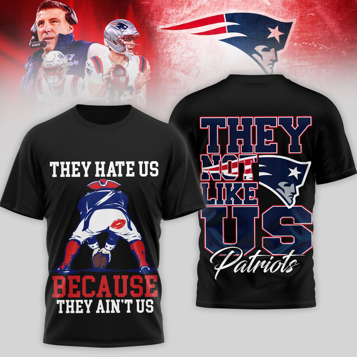 New England Patriots They Hate Us Because They Ain't Us T-Shirt - LeagueLockerGear