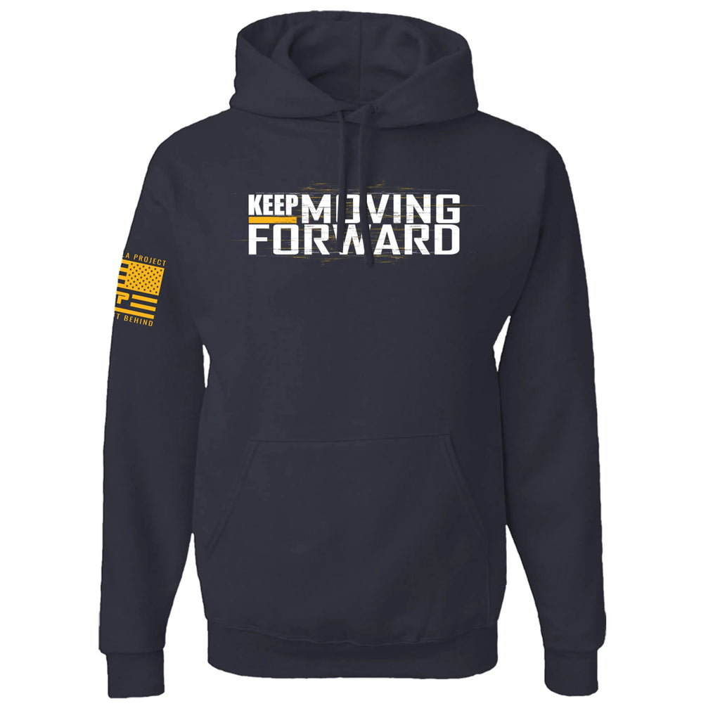 Keep Moving Forward Hoodie - LeagueLockerGear