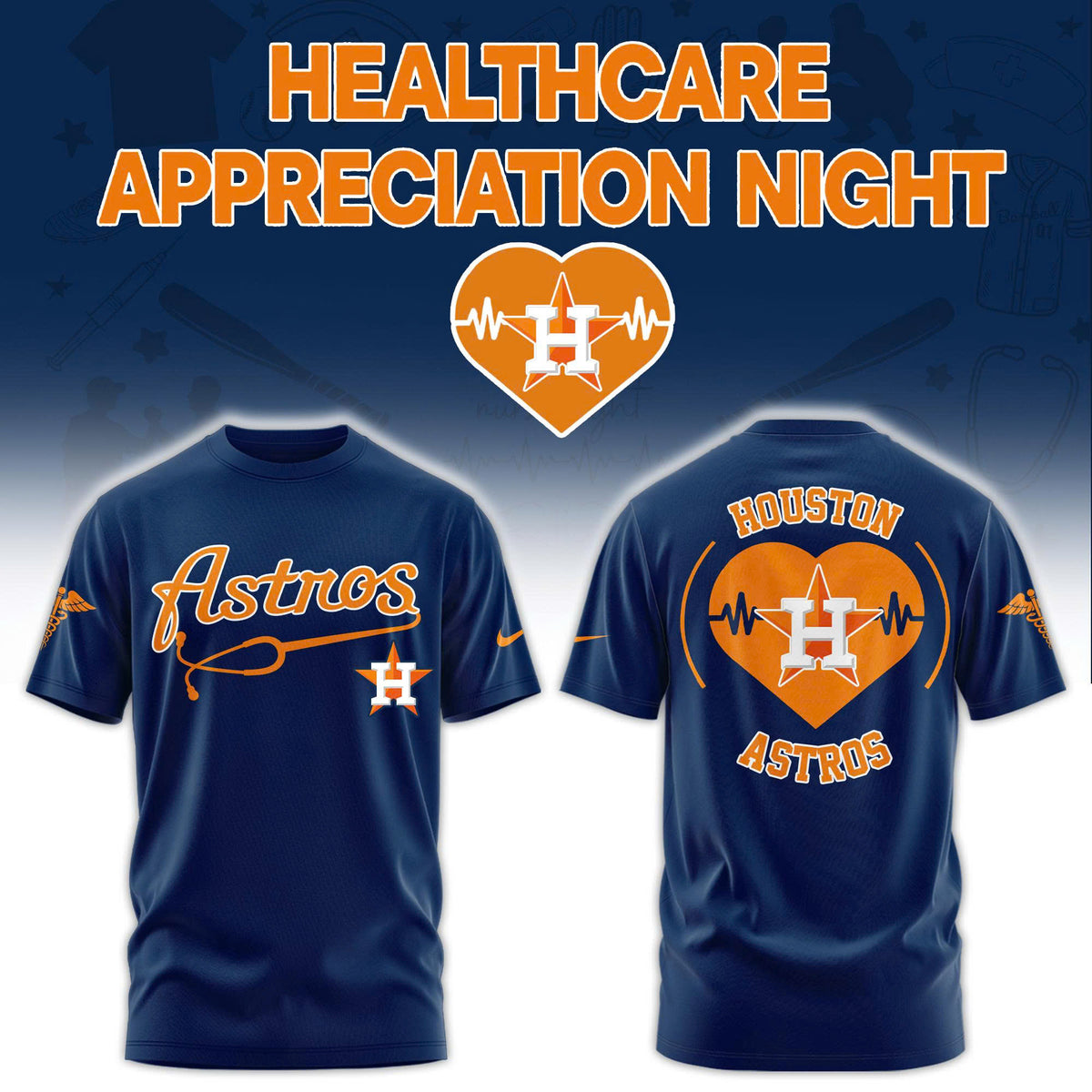 Houston Astros Healthcare Appreciation Night T-Shirt - LeagueLockerGear