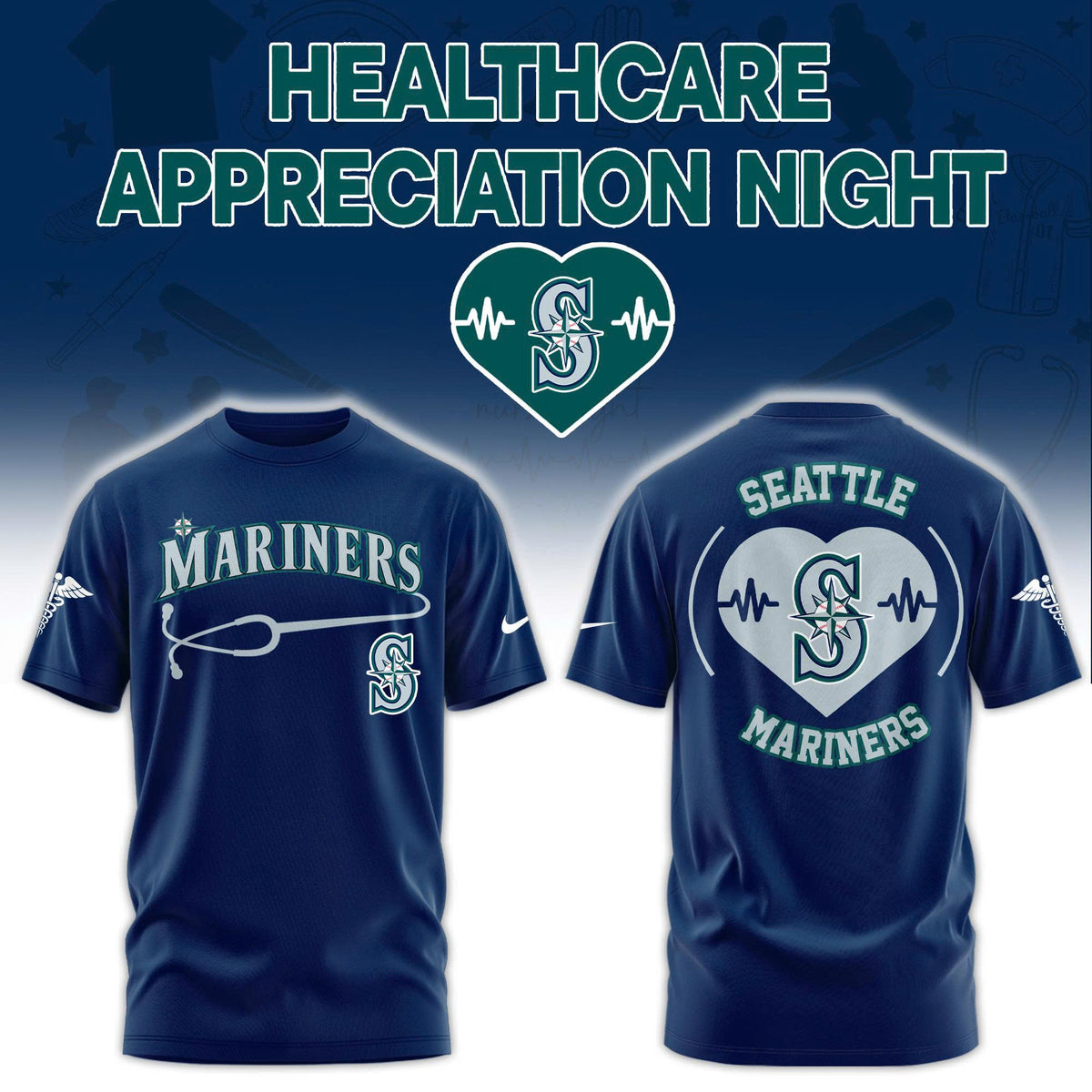 Seattle Mariners Healthcare Appreciation Night T-Shirt - LeagueLockerGear