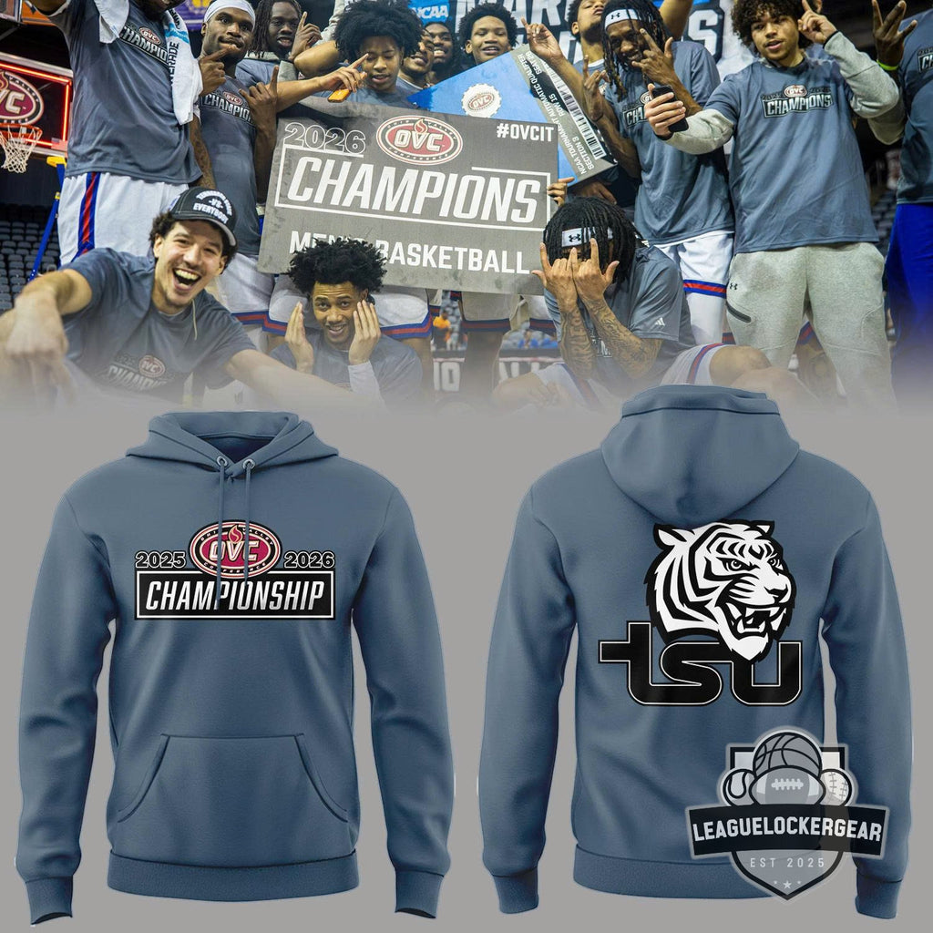 TSU Tigers OVC Men's Basketball Champions 2026 Hoodie - LeagueLockerGear
