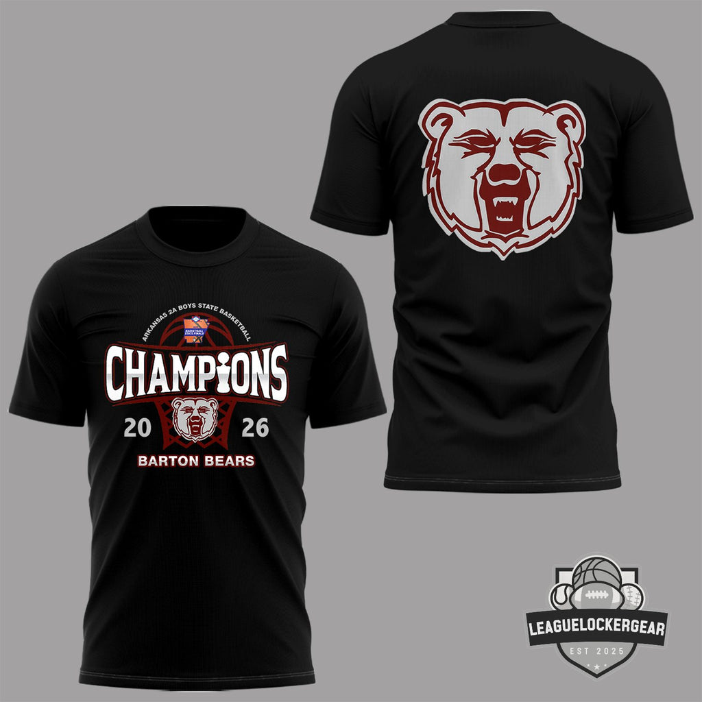 Barton Bears Arkansas 2A Boys Basketball State Champions 2026 T-Shirt - LeagueLockerGear