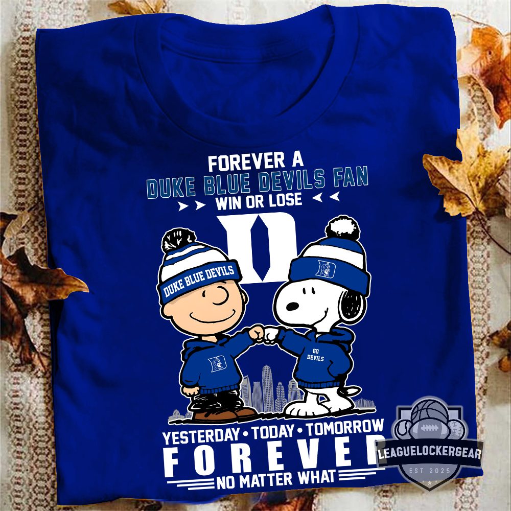 Duke Blue Devils Snoopy Charlie Brown Forever A Fan T-Shirt - LeagueLockerGear