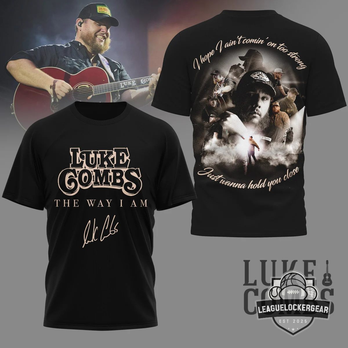 Luke Combs The Way I Am Signature T-Shirt - LeagueLockerGear