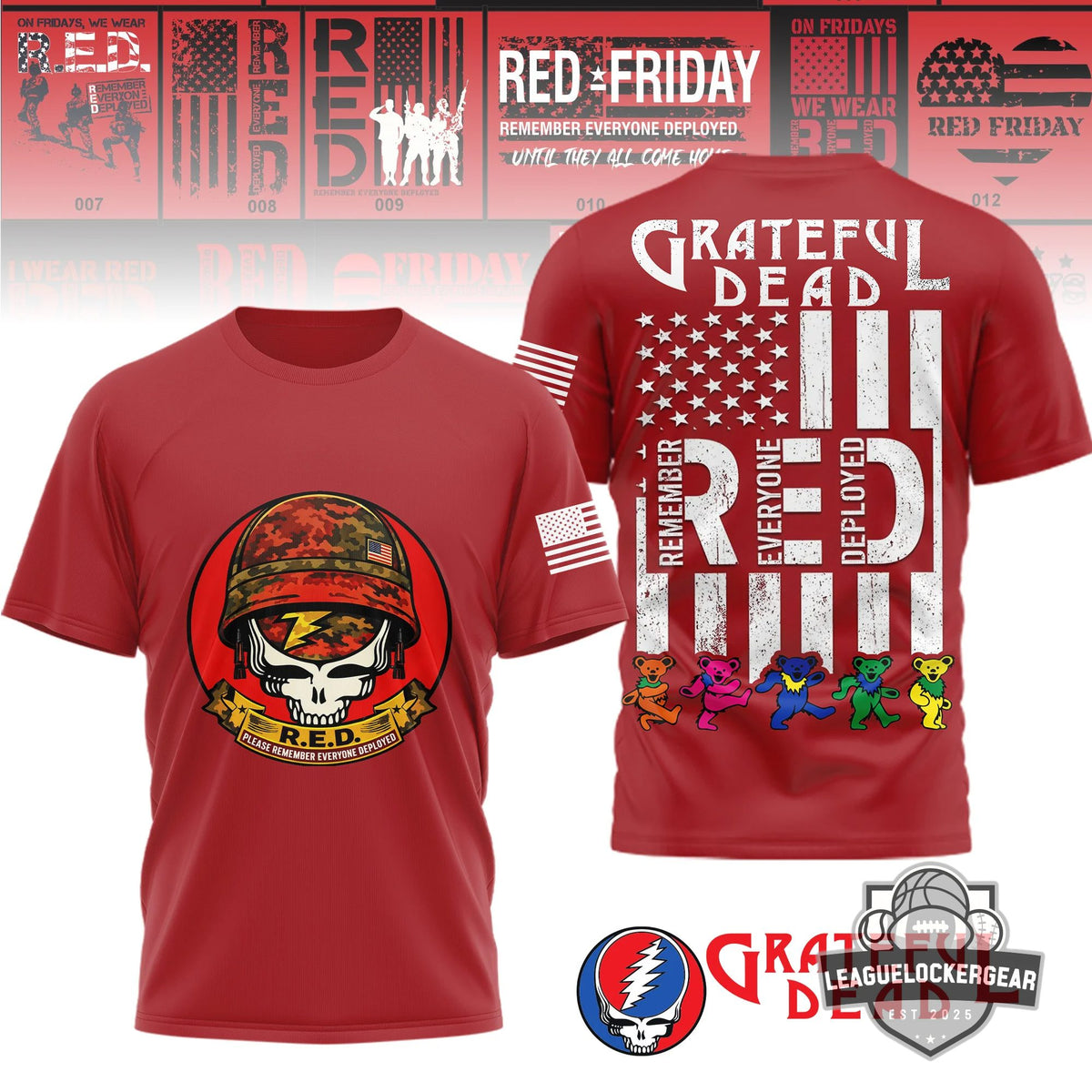 Grateful Dead R.E.D. Friday Remember Everyone Deployed T-Shirt - LeagueLockerGear