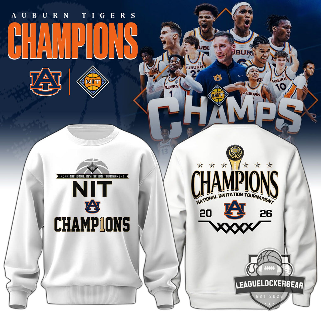 Auburn Tigers 2026 NIT National Invitation Tournament Champions Sweatshirt - LeagueLockerGear