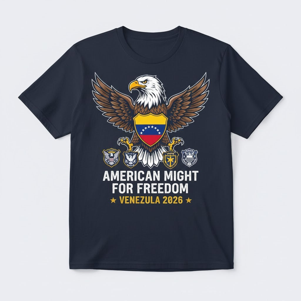 American Might for Freedom T-Shirt - USA Venezuela 2026 Patriotic Eagle - LeagueLockerGear