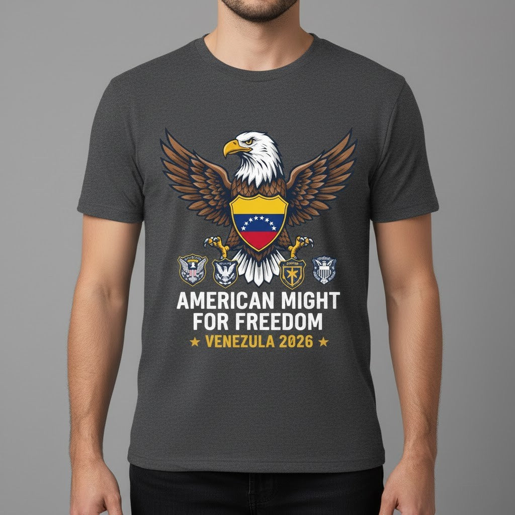 American Might for Freedom T-Shirt - USA Venezuela 2026 Patriotic Eagle - LeagueLockerGear