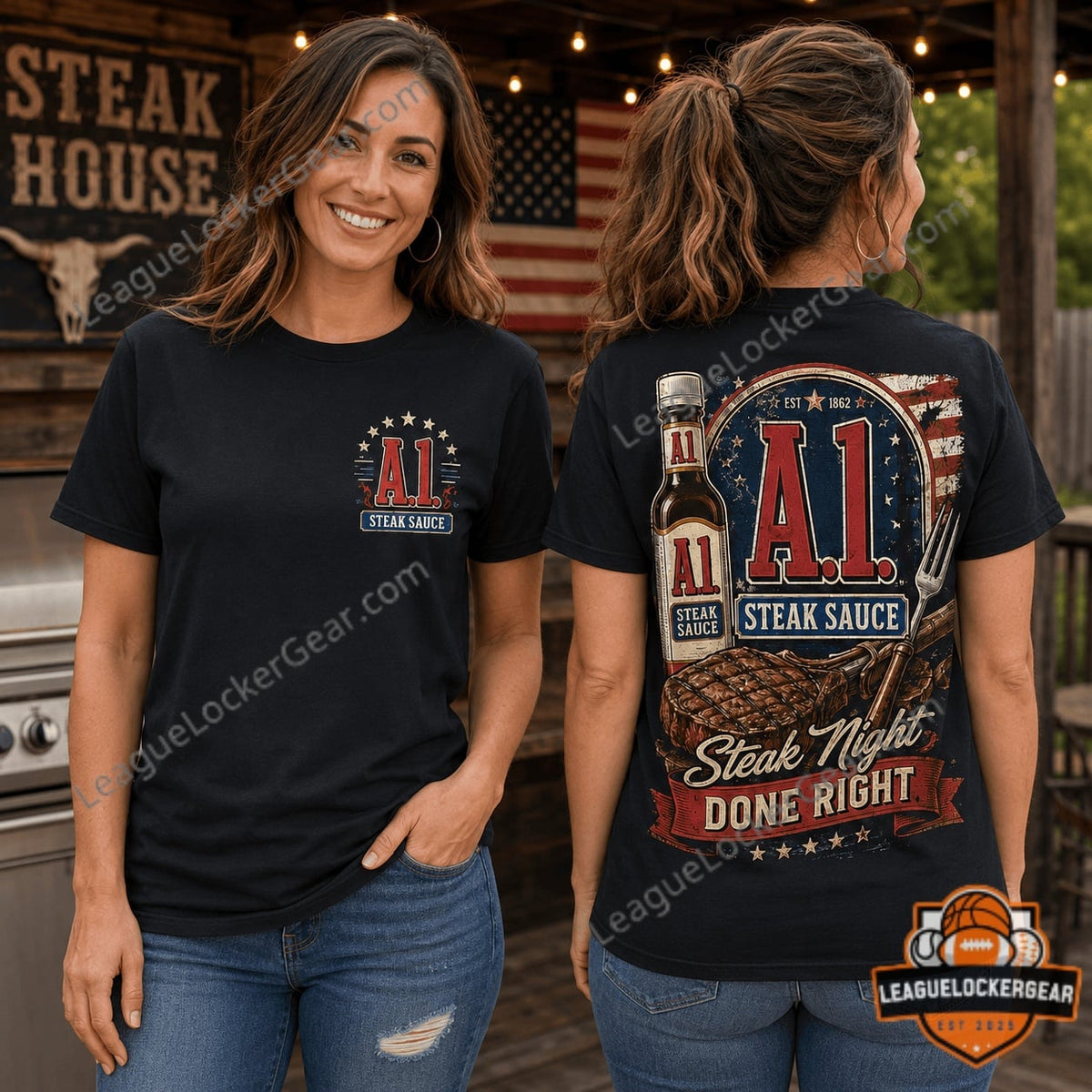 A.1. Steak Sauce Steak Night Done Right T-Shirt - LeagueLockerGear