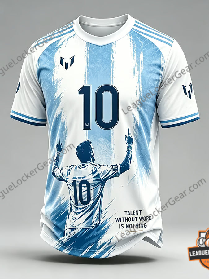 Argentina World Cup 2026 Lionel Messi Motivational Quote T-Shirt - LeagueLockerGear