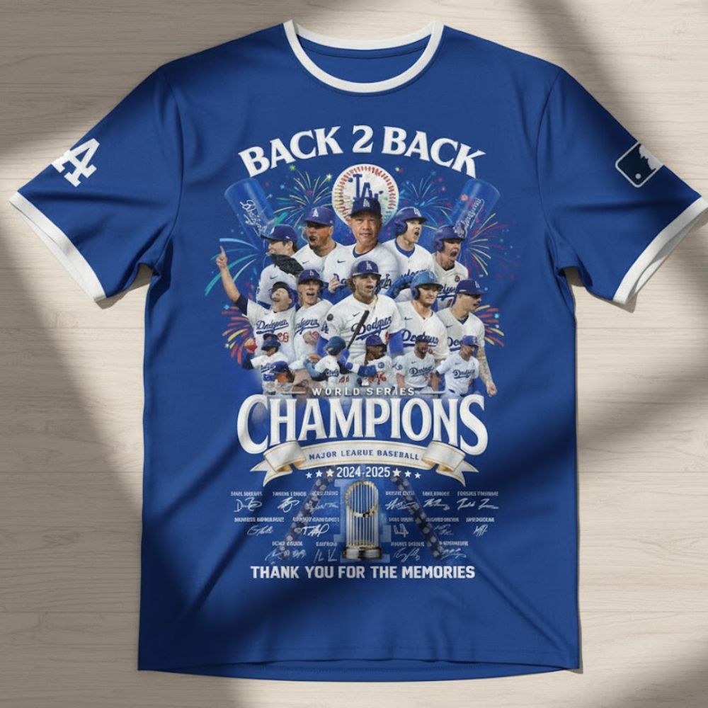 Back 2 Back Champions 2025 Baseball T-Shirt – LA Dodgers World Series Fan Tee - LeagueLockerGear