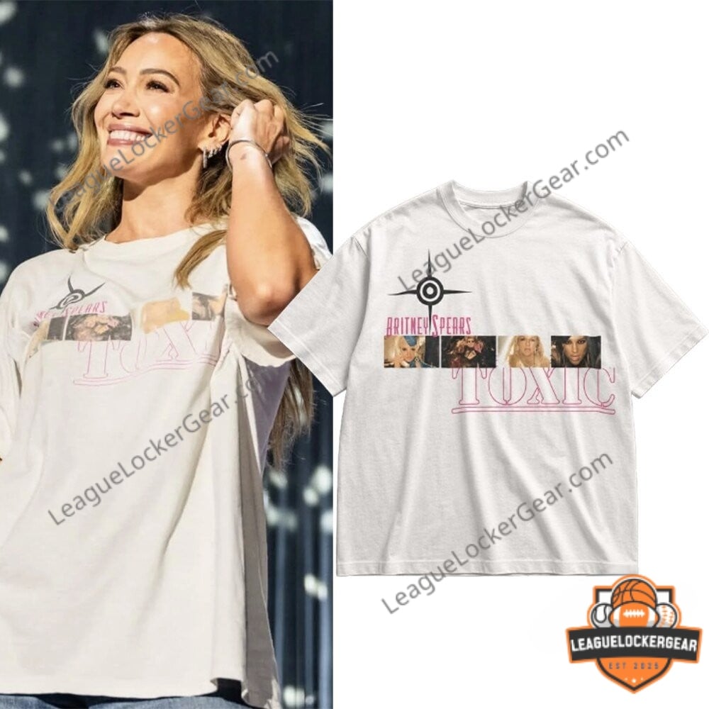 Hilary Duff Britney Spears Toxic T-Shirt 2026 - LeagueLockerGear