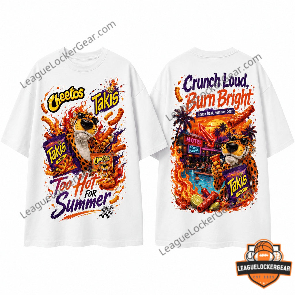 Cheetos Takis Too Hot For Summer Pool Party Cheetah T-Shirt - LeagueLockerGear