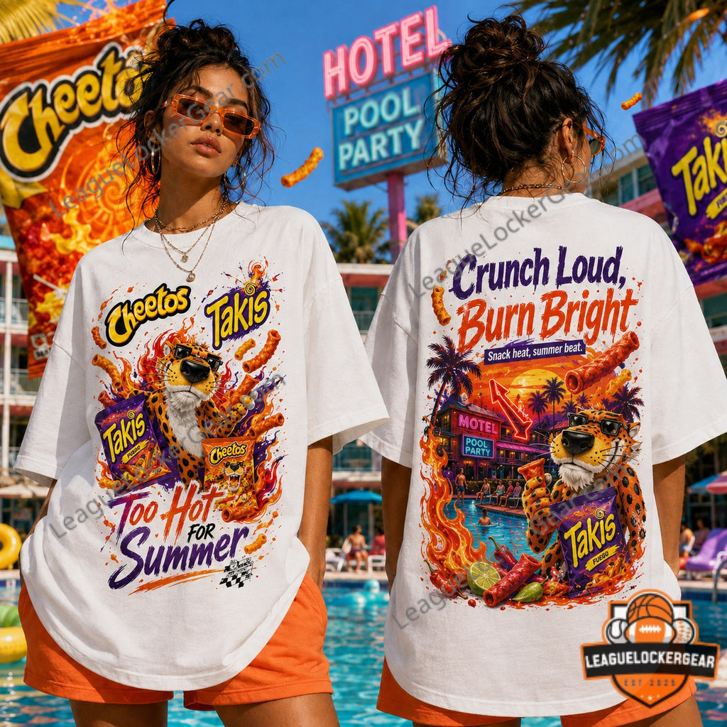Cheetos Takis Too Hot For Summer Pool Party Cheetah T-Shirt - LeagueLockerGear
