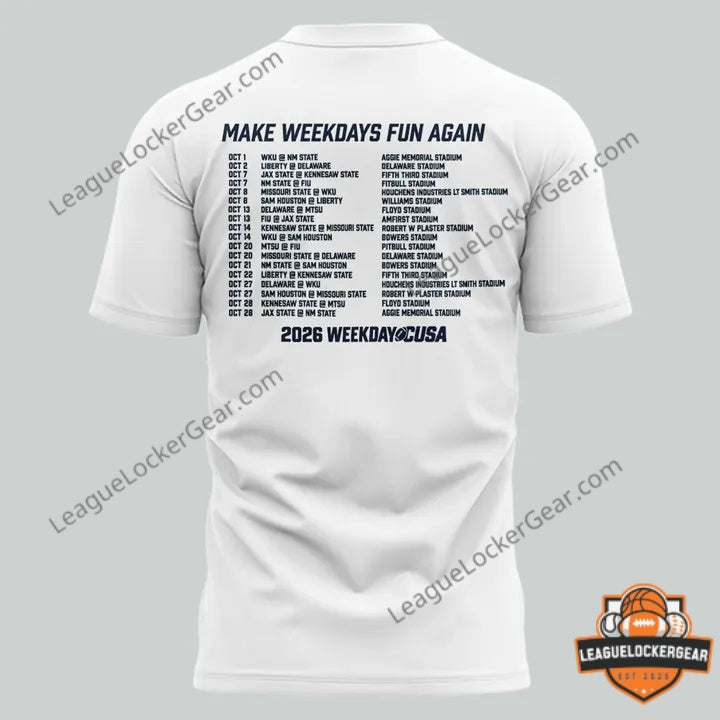 Conference USA 2026 Make Weekdays Fun Again T-Shirt