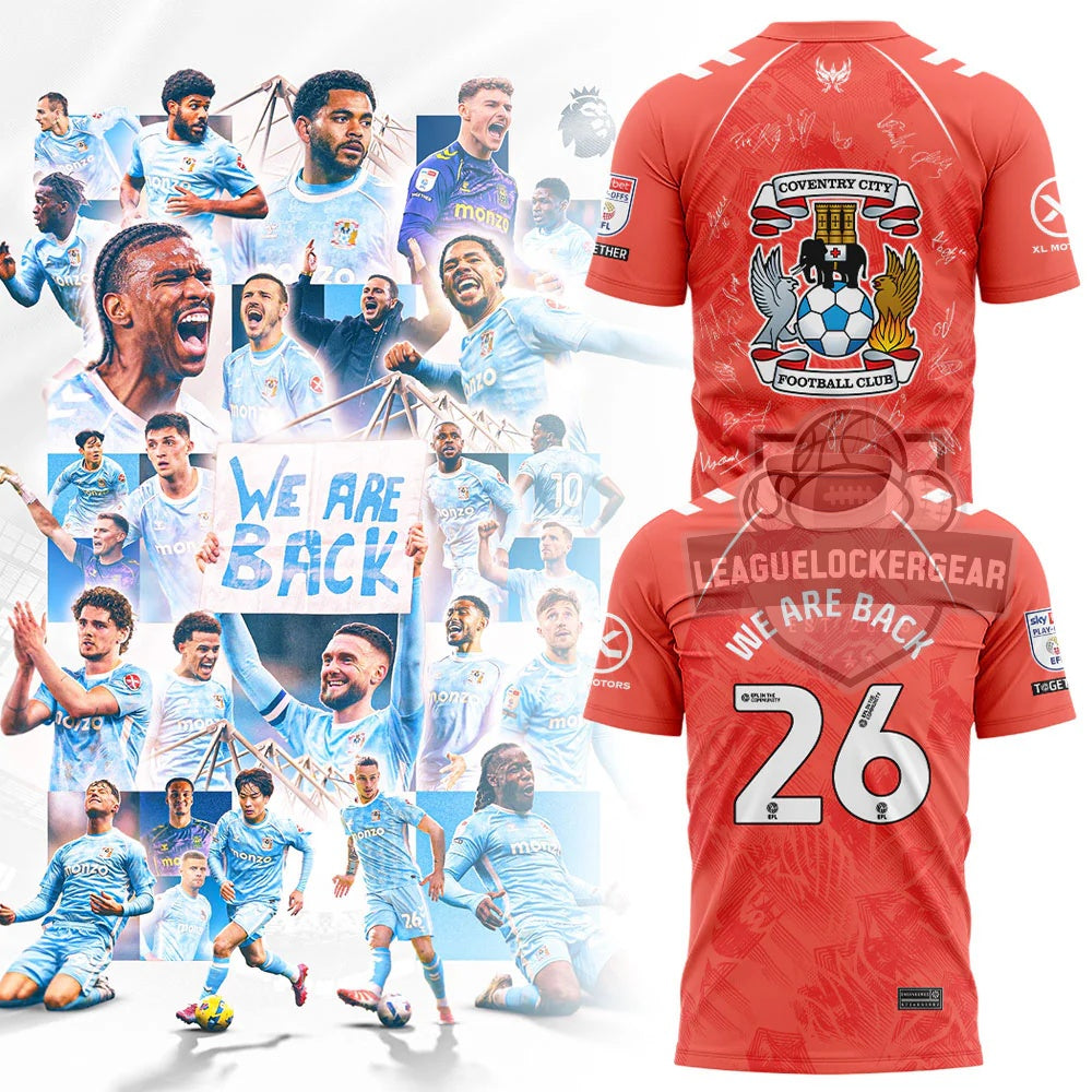 Coventry City We Are Back Signed Football Shirt - LeagueLockerGear