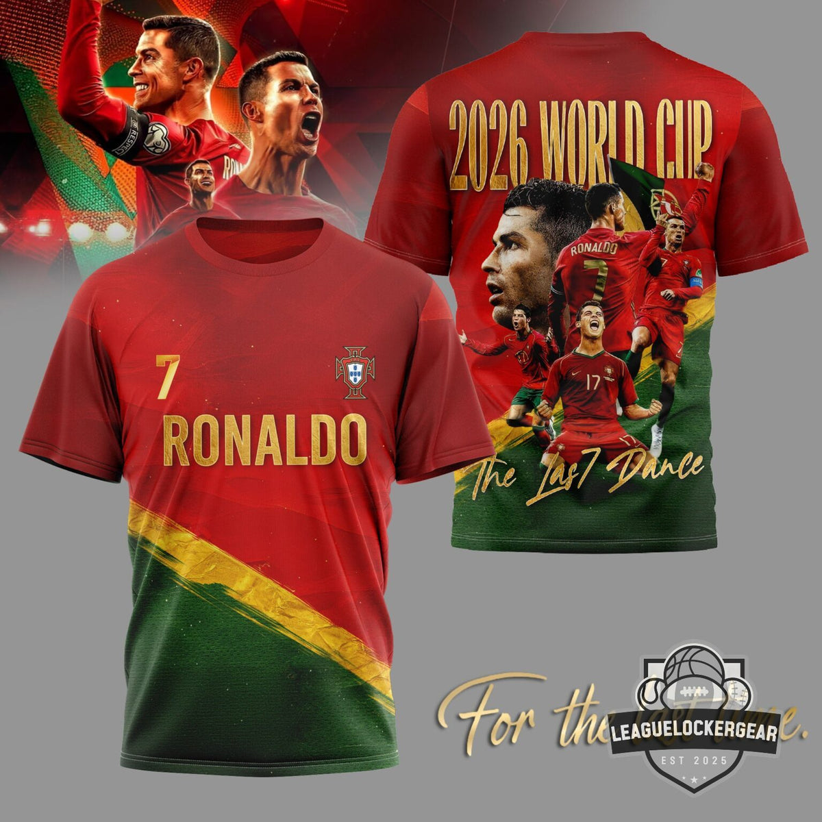 Cristiano Ronaldo Portugal 2026 World Cup The Last Dance T-Shirt - LeagueLockerGear