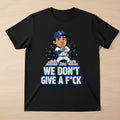 Kike Hernandez Los Angeles Dodgers ‘We Don’t Give A F*ck’ Funny Cartoon Baseball Shirt - LeagueLockerGear