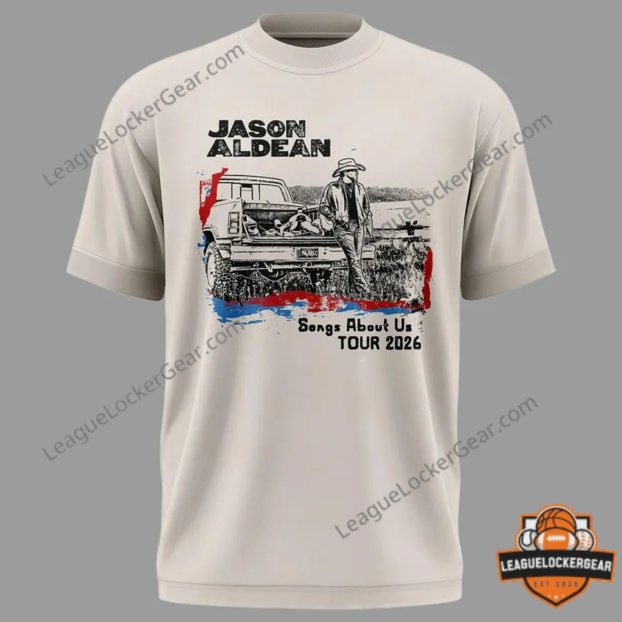 Jason Aldean Songs About Us Tour 2026 T-Shirt | League Locker Gear