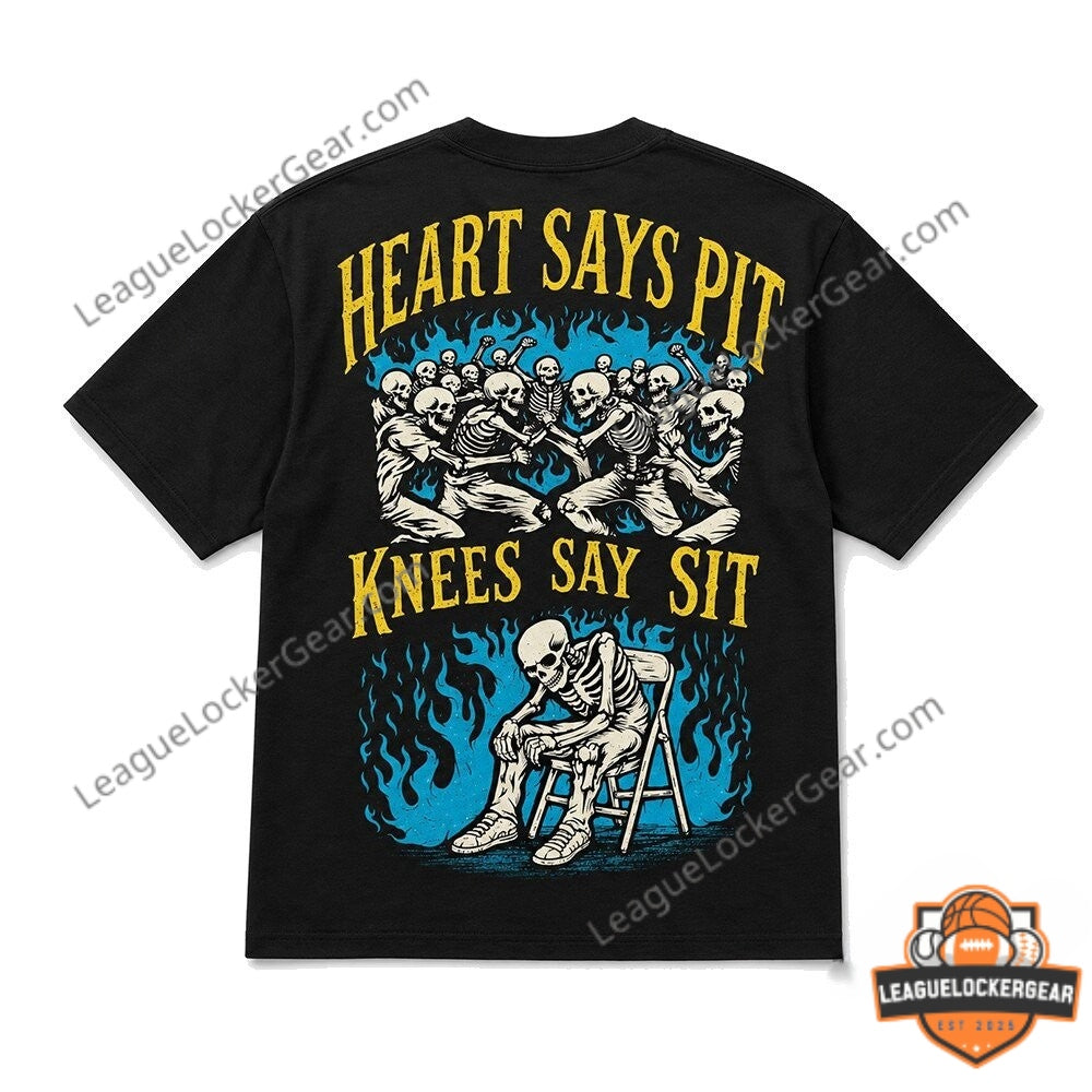 Mosh Pit Skeleton Heart Says Pit Knees Say Sit T-Shirt - LeagueLockerGear