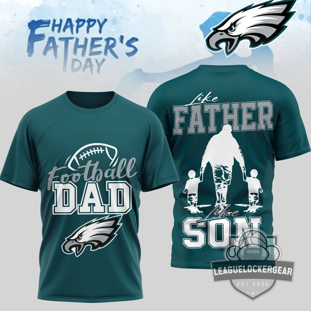 Philadelphia Eagles Father's Day T-Shirt - LeagueLockerGear