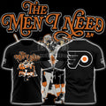 Philadelphia Flyers The Men I Need T-Shirt - LeagueLockerGear