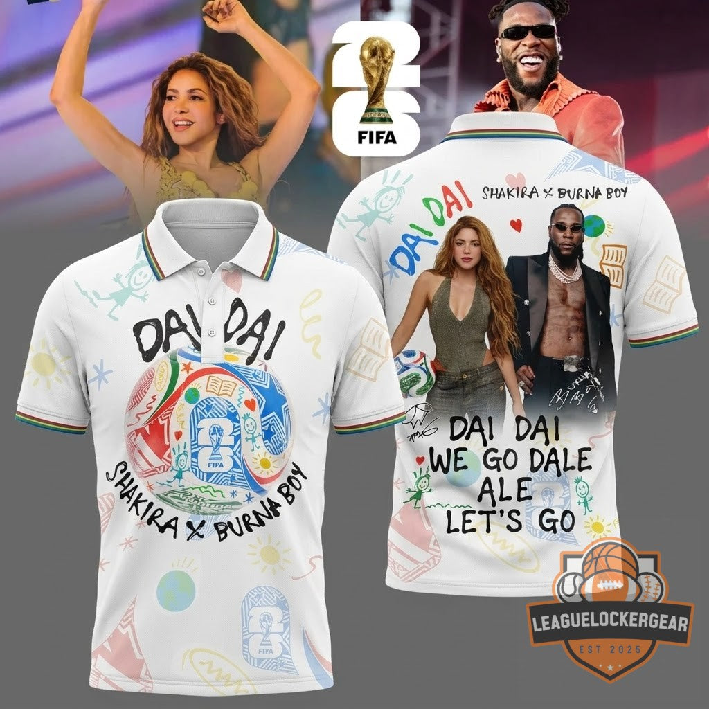 Shakira Burna Boy FIFA World Cup DAI DAI 2026 T-Shirt - LeagueLockerGear