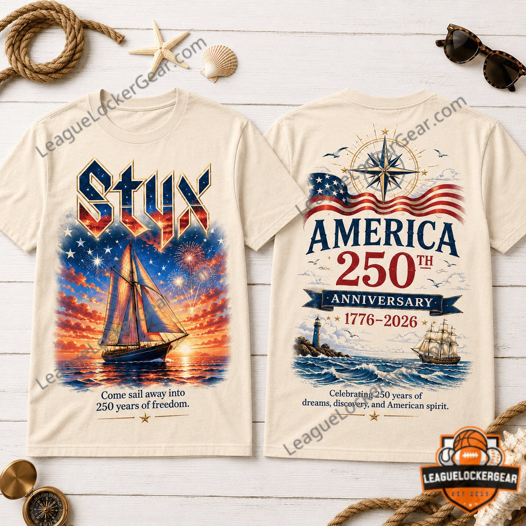 Styx America 250th Anniversary Come Sail Away T-Shirt - LeagueLockerGear