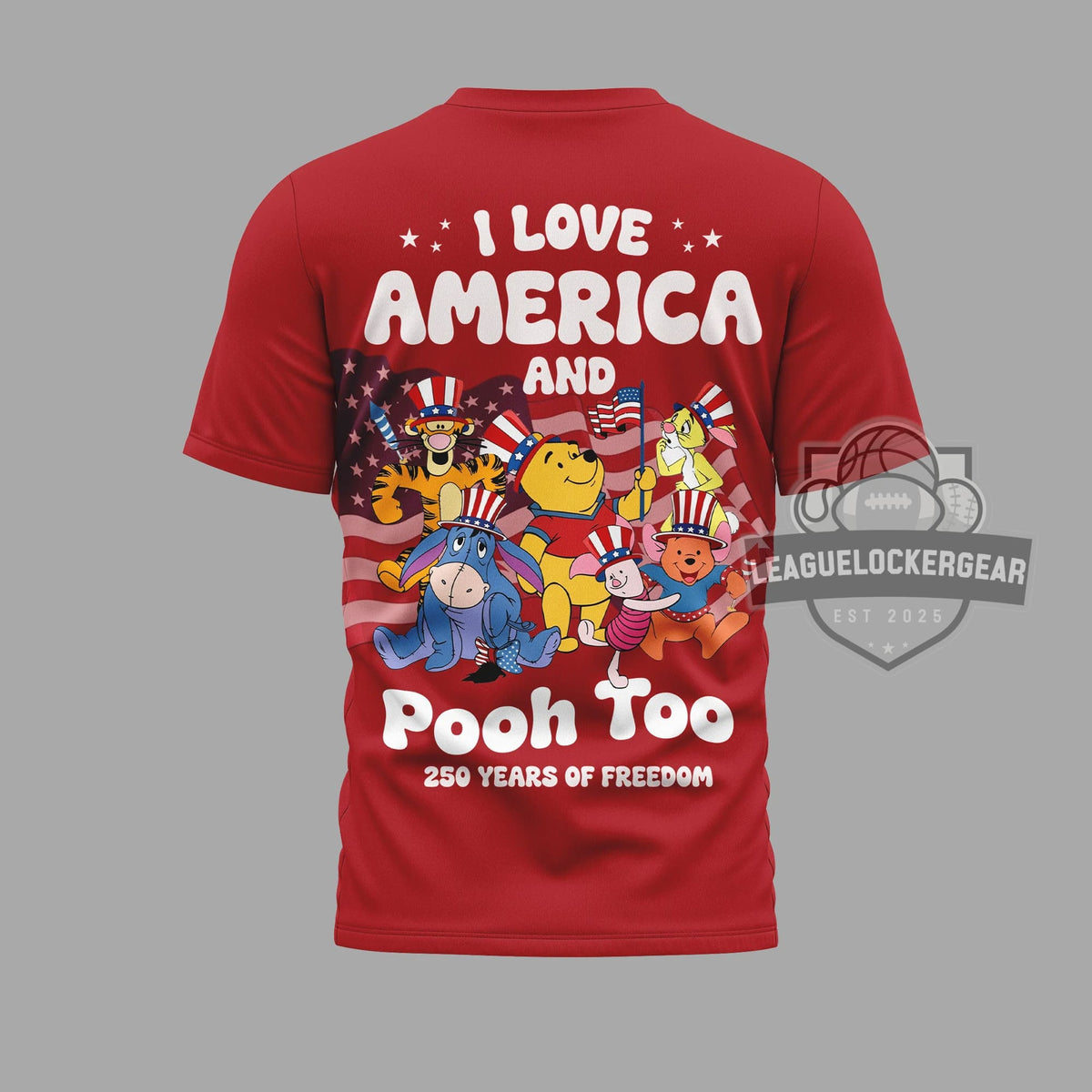 Winnie the Pooh America 250th Anniversary of Freedom T-Shirt - LeagueLockerGear